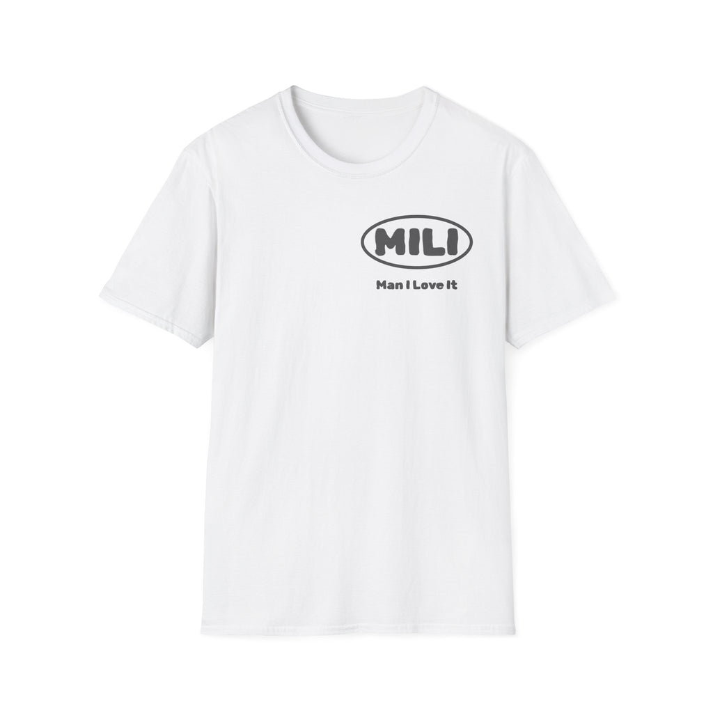 MILI Man I Love It T-Shirt Simple