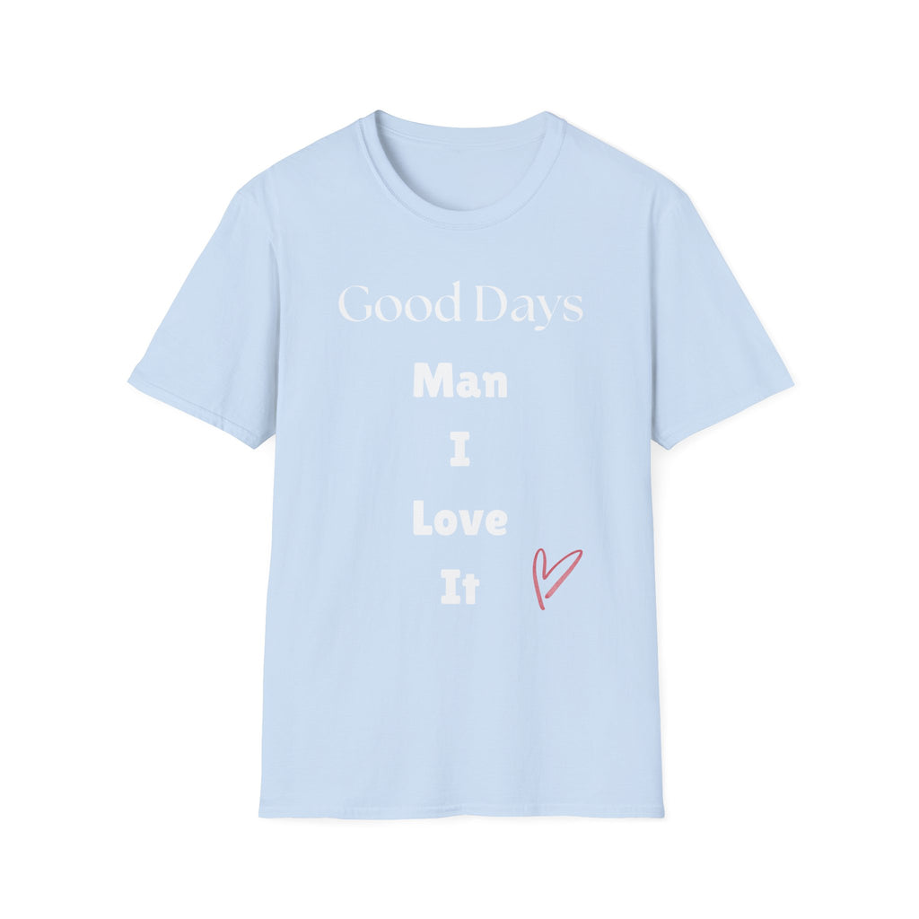 MILI Brand Good Days T-Shirt