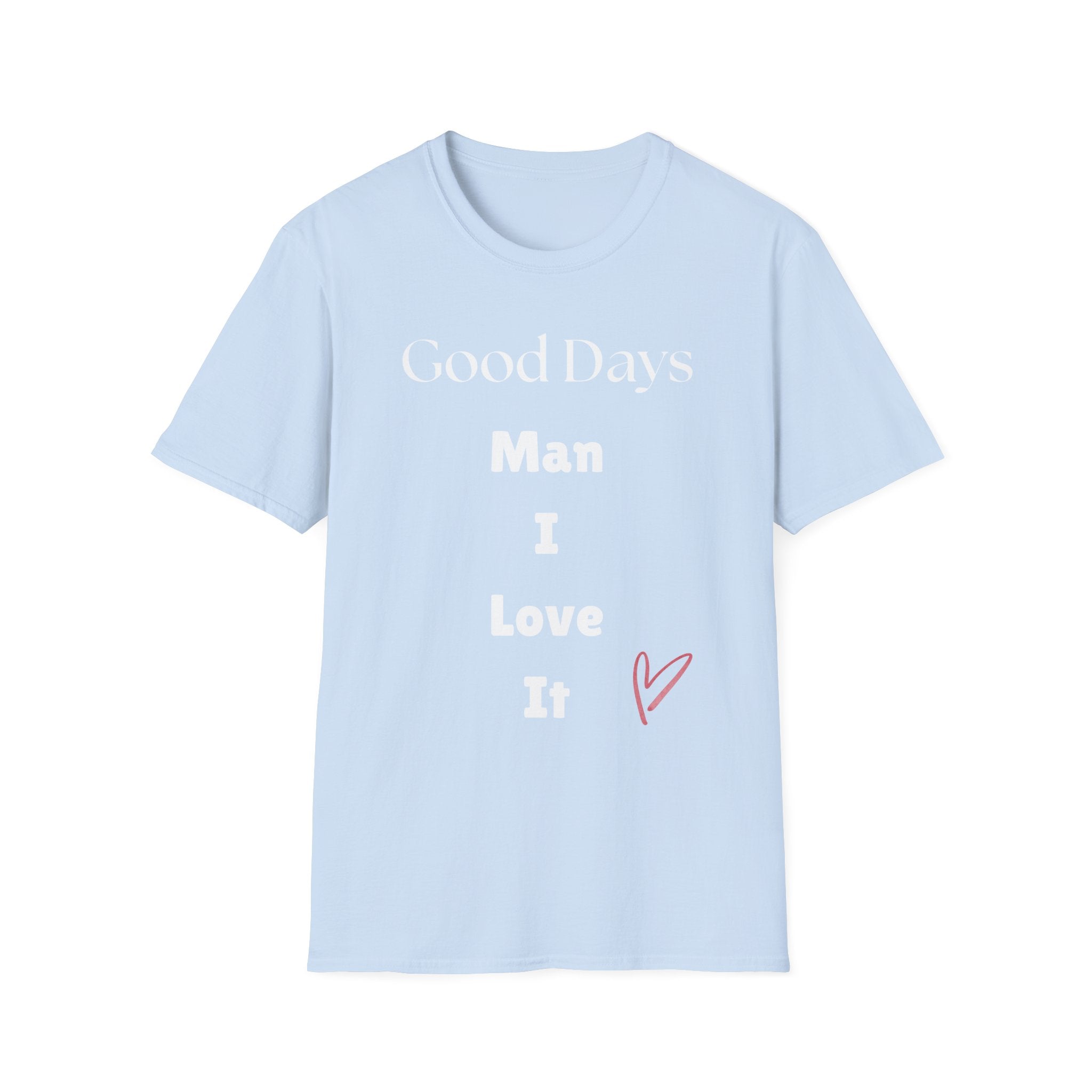 MILI Brand Good Days T-Shirt