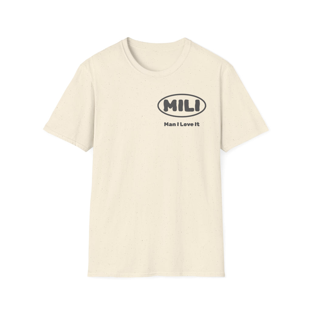 MILI Man I Love It T-Shirt Simple