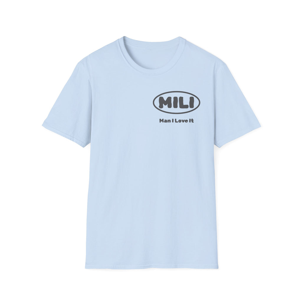 MILI Man I Love It T-Shirt Simple