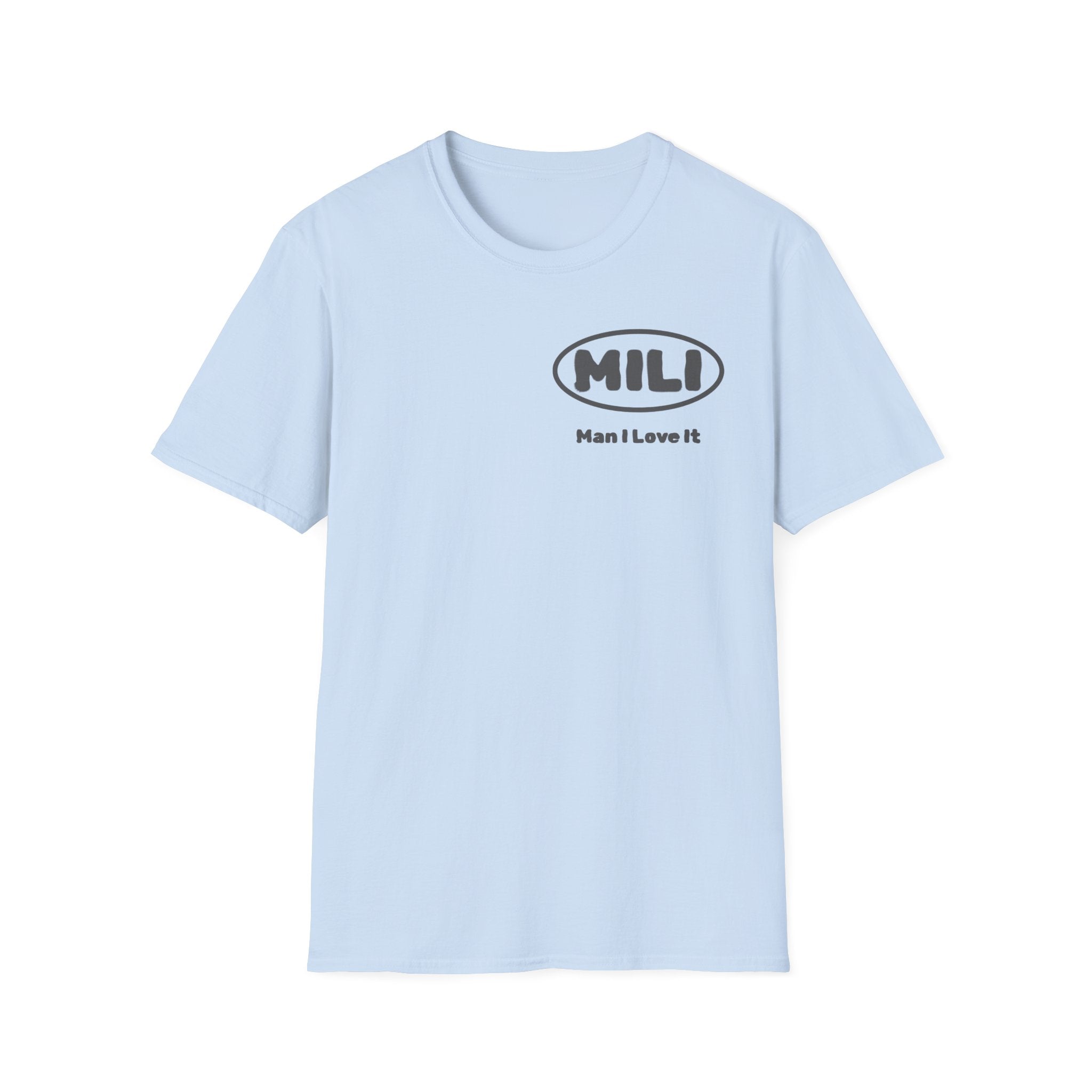 MILI Man I Love It T-Shirt Simple