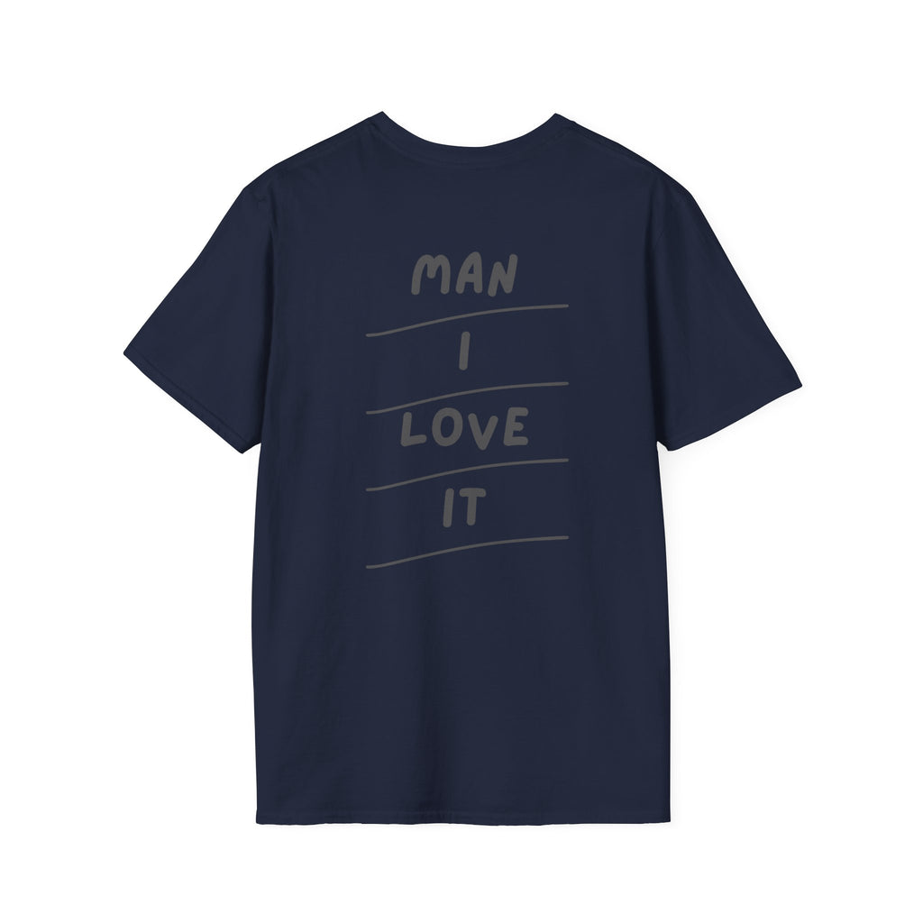 MILI Man I Love It T-Shirt Simple