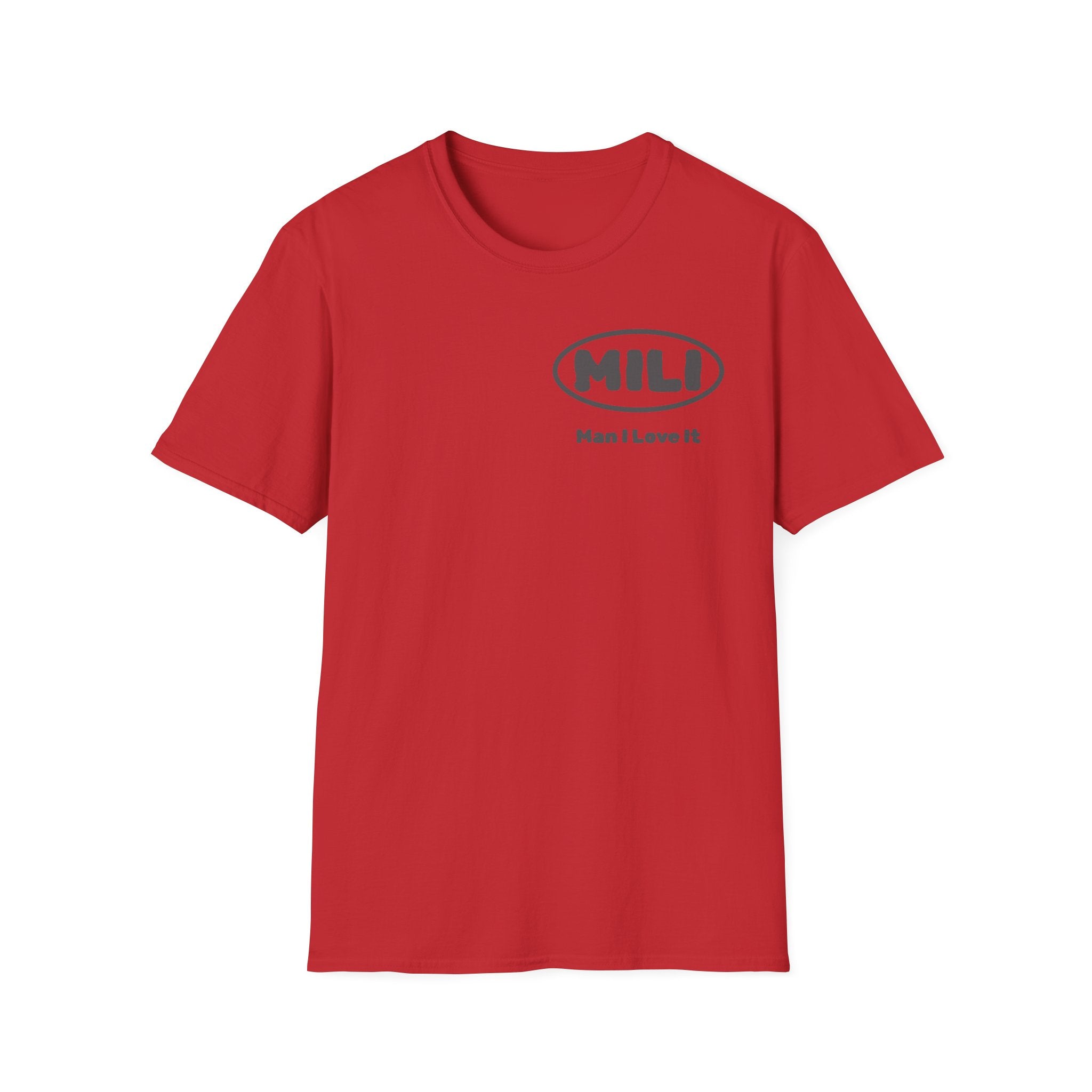 MILI Man I Love It T-Shirt Simple